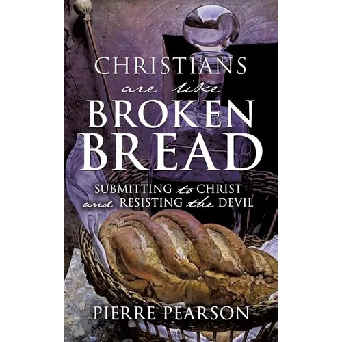 Christians are like Broken Bread