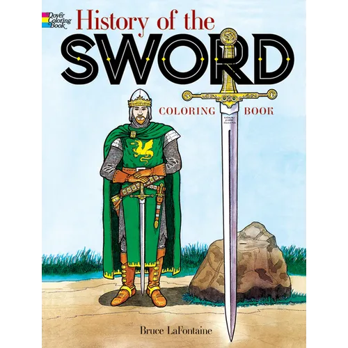 History of the Sword Coloring Book