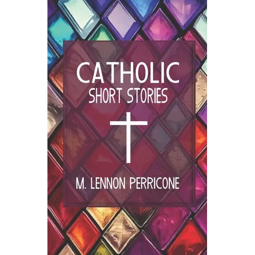 Catholic Short Stories