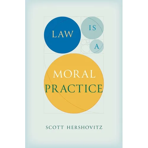 Law Is a Moral Practice