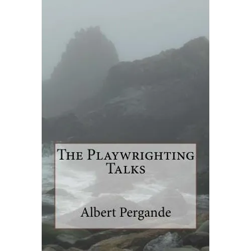 The Playwrighting Talks
