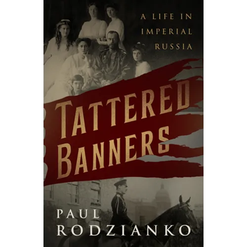 Tattered Banners: An Autobiography