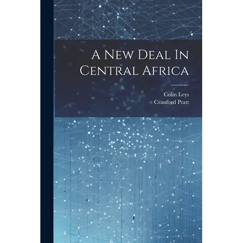 A New Deal In Central Africa