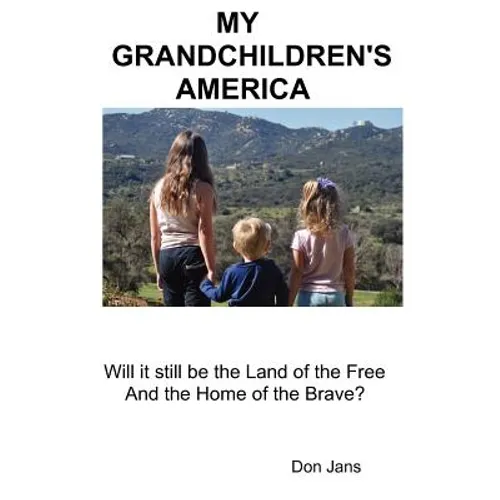 My Grandchildren's America