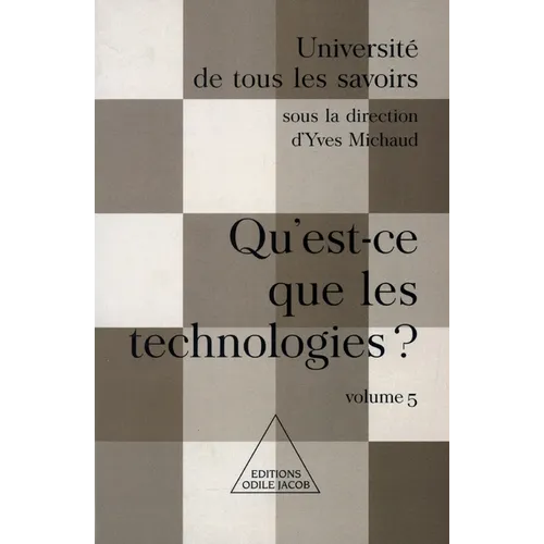 What Is Technology ? / Qu'est-ce que les technologies ?: UTLS, volume 5