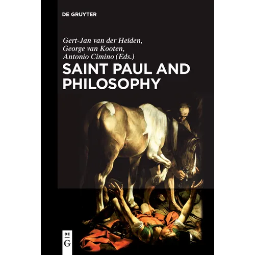 Saint Paul and Philosophy: The Consonance of Ancient and Modern Thought