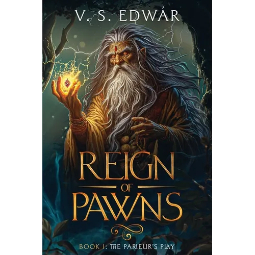 Reign of Pawns: Book1 - The Parieur's Play