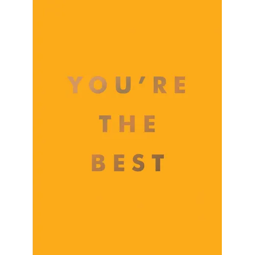 You're the Best