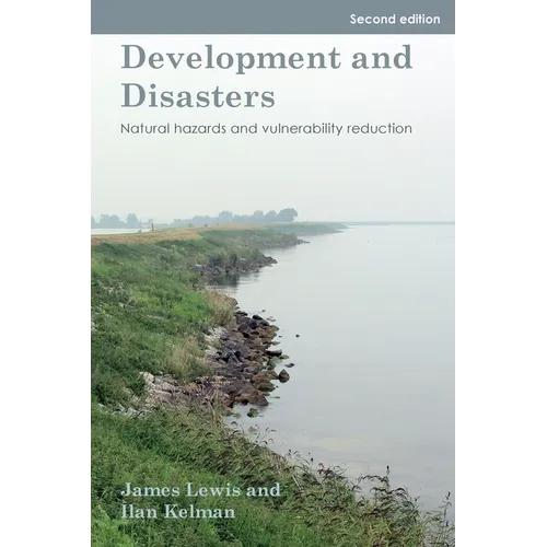 Development and Disasters: Natural hazards and vulnerability reduction