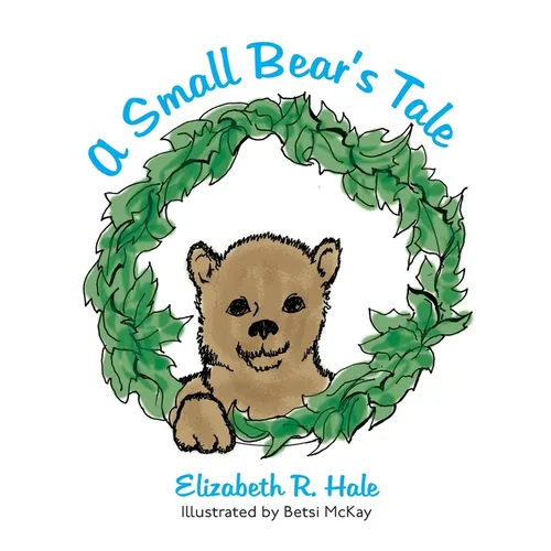 A Small Bear's Tale
