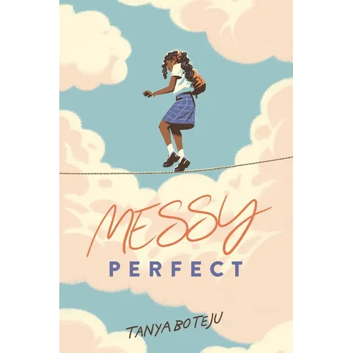 Messy Perfect