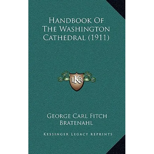 Handbook of the Washington Cathedral (1911)