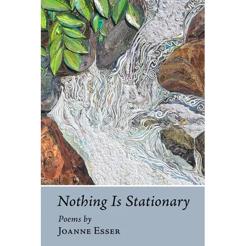 Nothing Is Stationary
