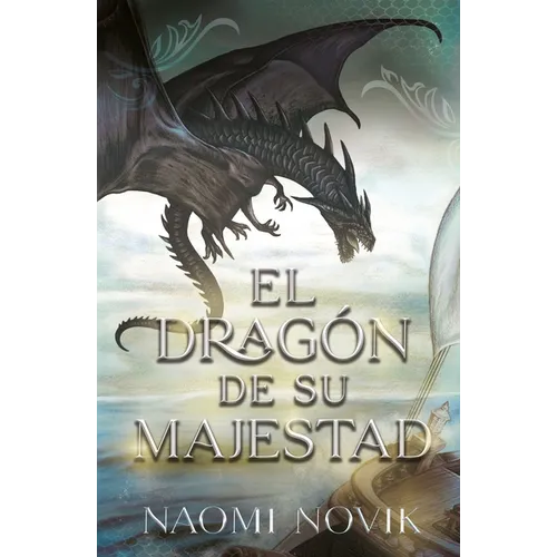 Dragon de Su Majestad, El