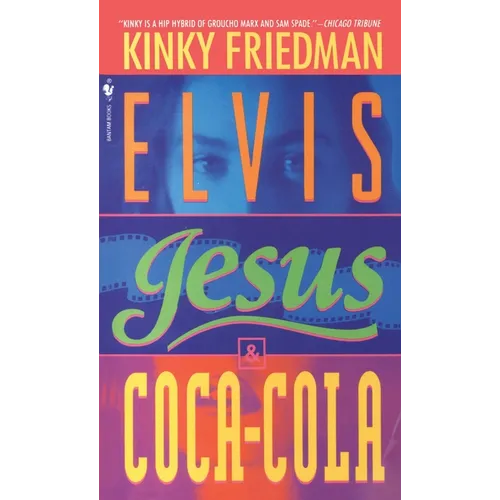 Elvis, Jesus and Coca-Cola