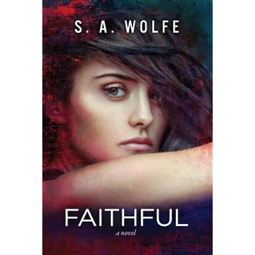 Faithful: (fearsome Series Book 3)