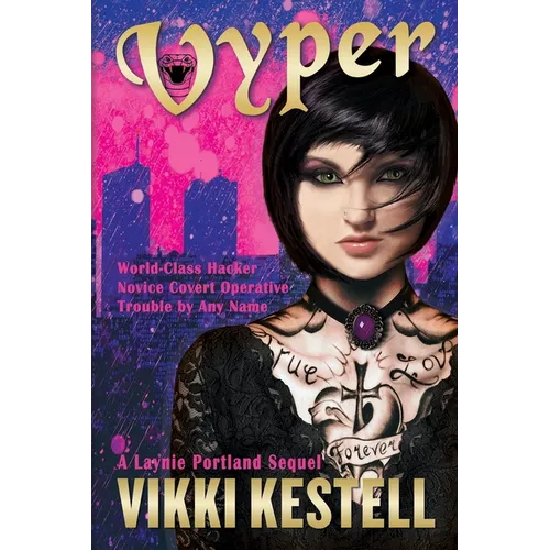 Vyper, A Laynie Portland Sequel