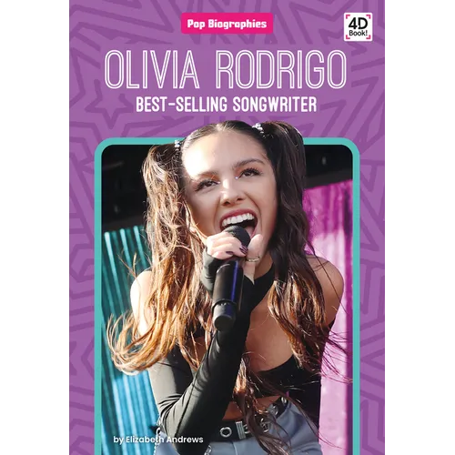 Olivia Rodrigo: Best-Selling Songwriter: Best-Selling Songwriter