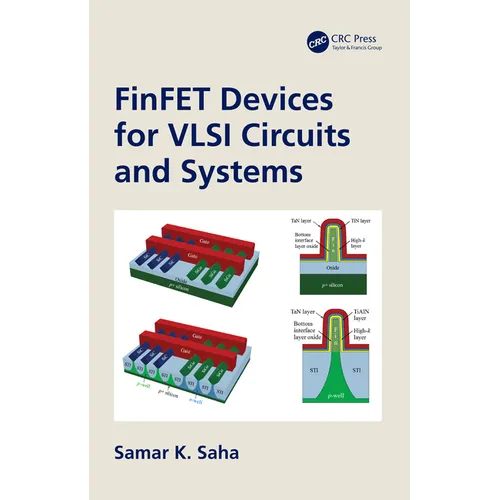 FinFET Devices for VLSI Circuits and Systems