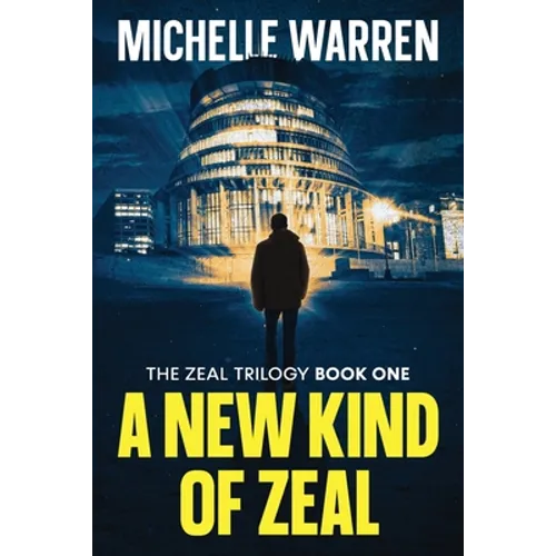 A New Kind of Zeal