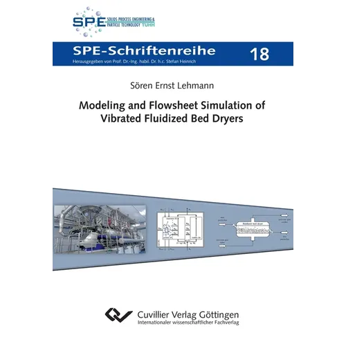 Modeling and Flowsheet Simulation of Vibrated Fluidized Bed Dryers