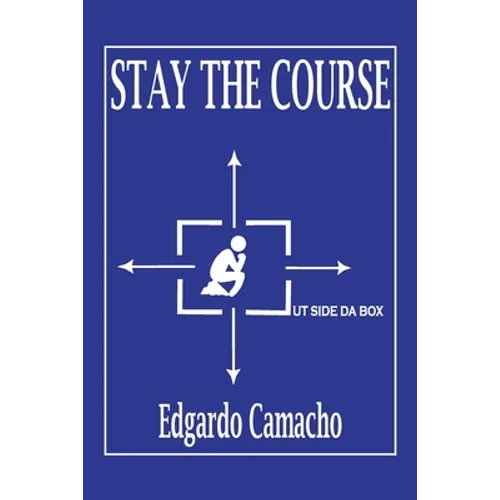 Stay the Course