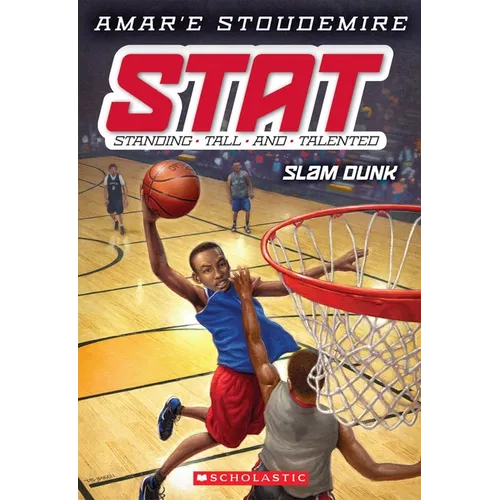 Slam Dunk (Stat: Standing Tall and Talented #3): Volume 3