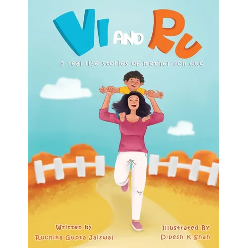 Vi and Ru: 5 Real-life inspired stories of Mother and Son duo!: 5 Real-life inspired stories of Mother and Son duo!e