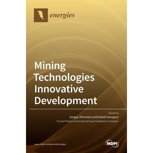 Mining Technologies Innovative Development