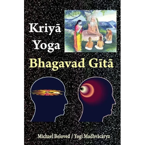 Kriya Yoga Bhagavad Gita