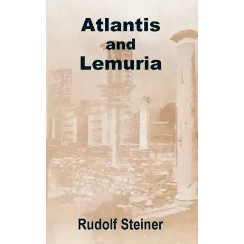 Atlantis and Lemuria