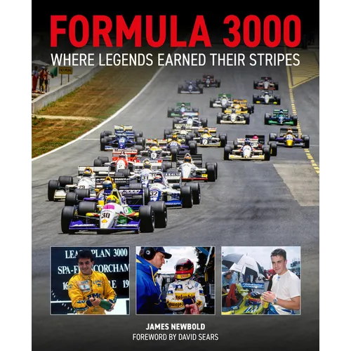 Formula 3000: Where Legends Earned Their Stripes