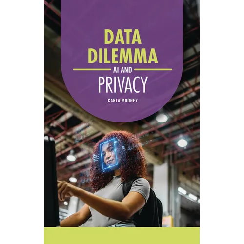 Data Dilemma: AI and Privacy