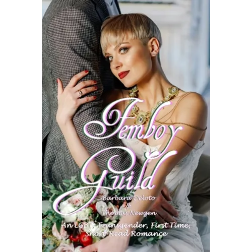 Femboy Guild: An LGBT, Transgender, First Time, Short-Read Romance