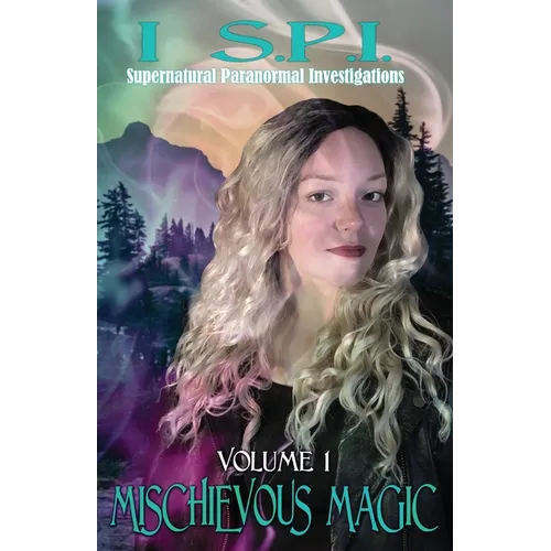 I S.P.I. Mischievous Magic