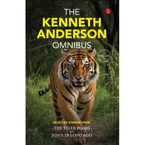 The Kenneth Anderson Omnibus Volume III