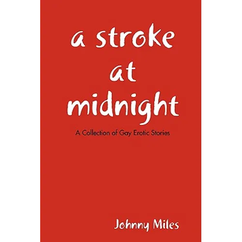 A Stroke At Midnight