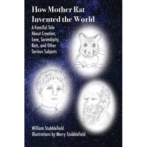 How Mother Rat Invented the World