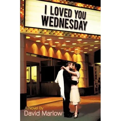 I Loved You Wednesday