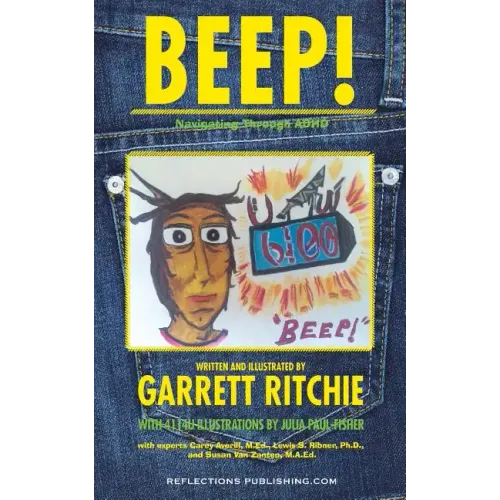 Beep!: Navigating Through ADHD