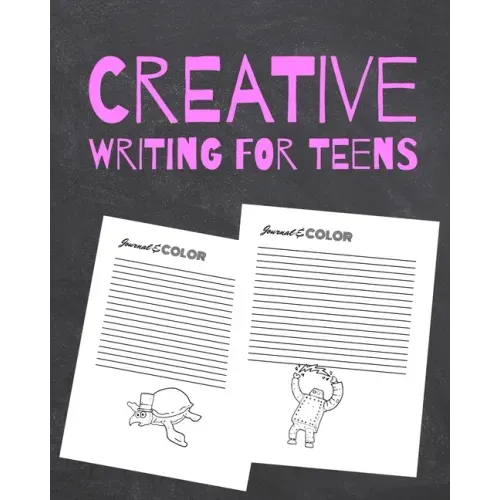 Creative Writing for Teens: Story Starting Writing and Drawing Activity Workbook for Kids