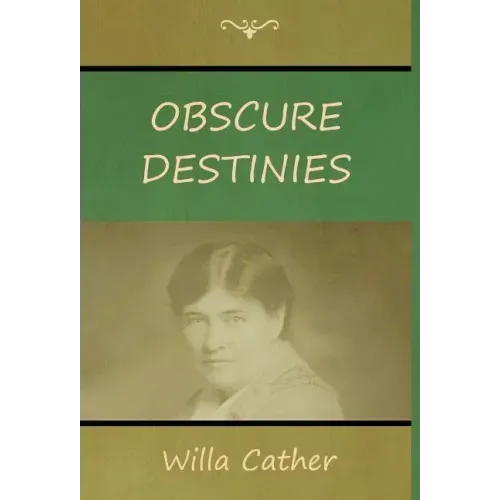 Obscure Destinies
