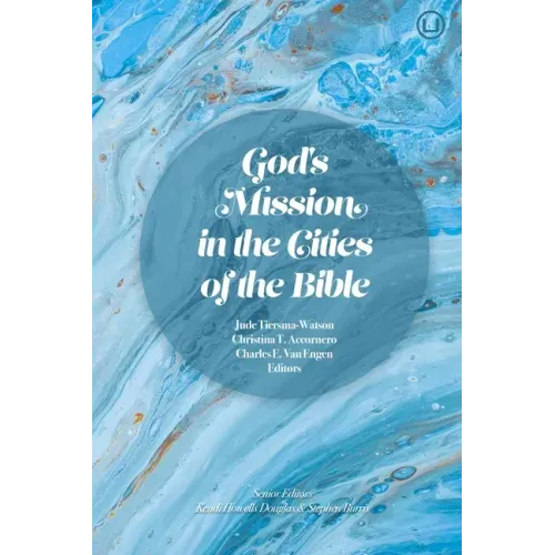 God's Mission in the Cities of the Bible