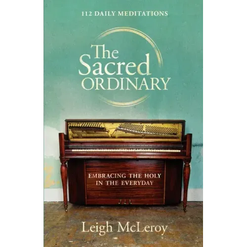 The Sacred Ordinary