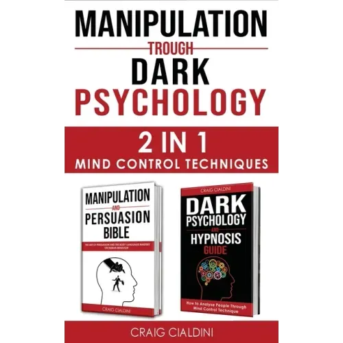 Manipulation Trough Dark Psychology