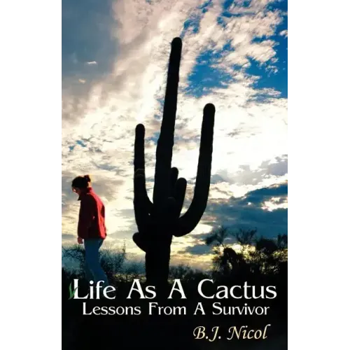 Life As A Cactus
