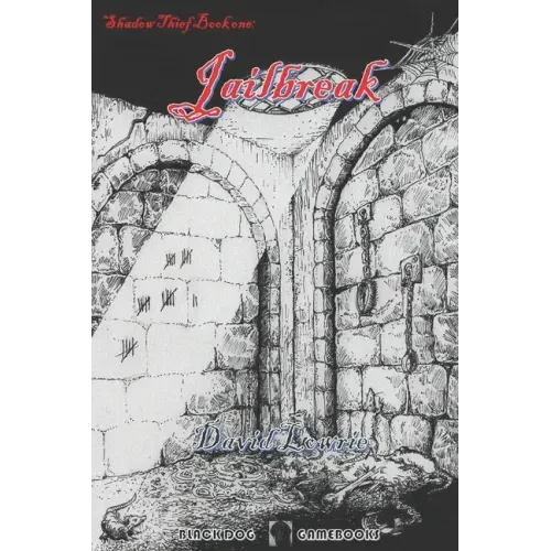 Jailbreak: (Shadow Thief Book One)