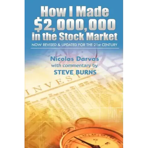 How I Made $2,000,000 in the Stock Market: Now Revised & Updated for the 21st Century