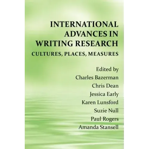 International Advances in Writing Research: Cultures, Places, Measures