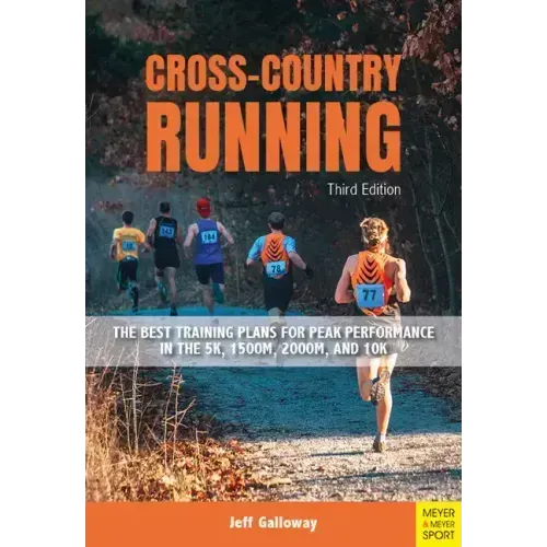Cross-Country Running: The Best Training Plans for Peak Performance in the 5k, 1500m, 2000m, and 10k
